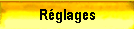 R�glages